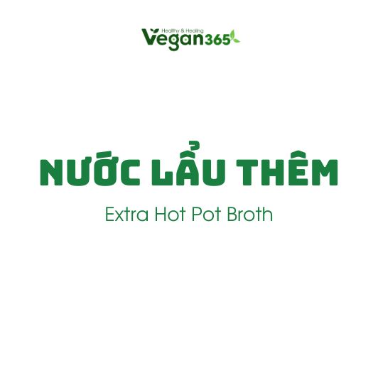 Nước Lẩu Thêm - Extra Hot Pot Broth